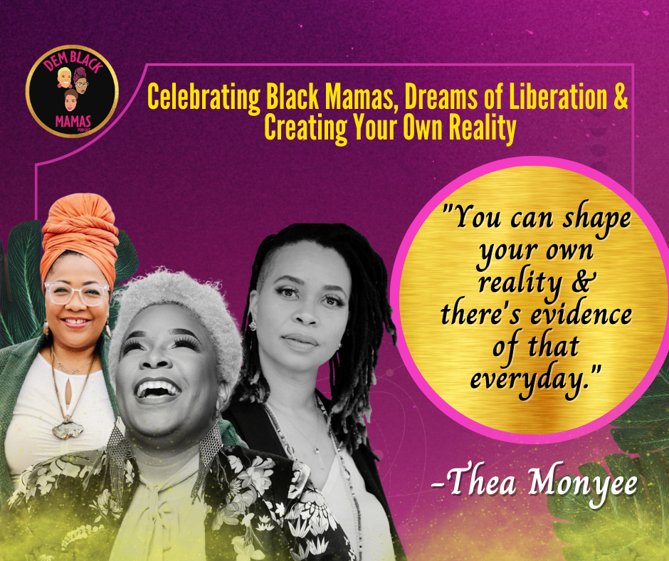 Mothers Day Episode Celebrating Black Mamas